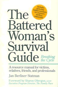 The Battered Woman's Survival Guide