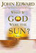 What if God were the Sun?