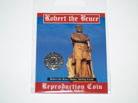 Robert the Bruce Coin Replica - Click Image to Close